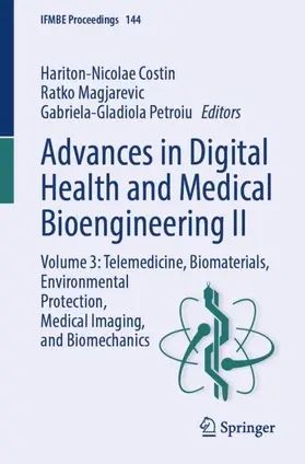 Costin / Magjarevic / Petroiu |  Advances in Digital Health and Medical Bioengineering II | Buch |  Sack Fachmedien