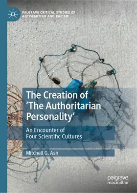 Ash |  The Creation of 'The Authoritarian Personality' | Buch |  Sack Fachmedien
