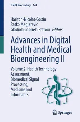 Costin / Magjarevic / Petroiu |  Advances in Digital Health and Medical Bioengineering II | Buch |  Sack Fachmedien