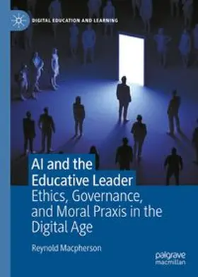 Macpherson |  AI and the Educative Leader | Buch |  Sack Fachmedien