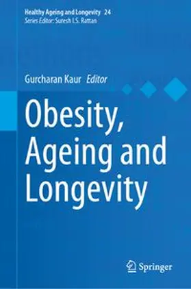 Kaur | Obesity, Ageing and Longevity | E-Book | www.sack.de