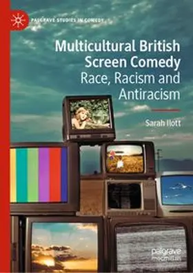 Ilott |  Multicultural British Screen Comedy | eBook | Sack Fachmedien