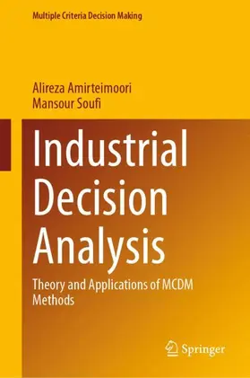 Amirteimoori / Soufi |  Industrial Decision Analysis | Buch |  Sack Fachmedien
