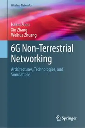 Zhou / Zhang / Zhuang |  6G Non-Terrestrial Networking | eBook | Sack Fachmedien