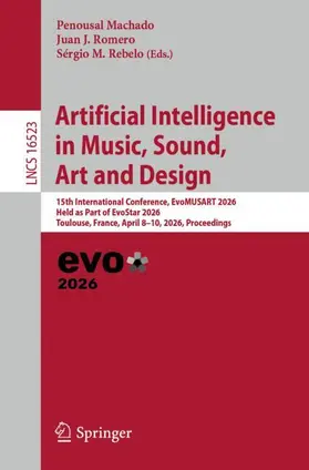 Machado / Romero / Rebelo |  Artificial Intelligence in Music, Sound, Art and Design | Buch |  Sack Fachmedien