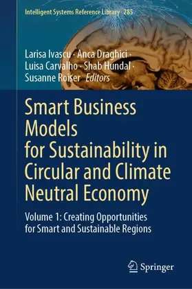 Ivascu / Draghici / Carvalho |  Smart Business Models for Sustainability in Circular and Climate Neutral Economy | Buch |  Sack Fachmedien