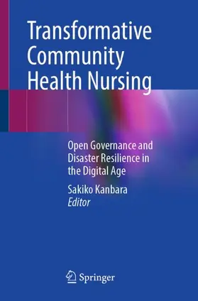 Kanbara |  Transformative Community Health Nursing | Buch |  Sack Fachmedien
