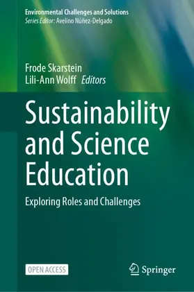 Skarstein / Wolff |  Sustainability and Science Education | Buch |  Sack Fachmedien