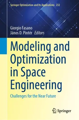 Fasano / Pintér |  Modeling and Optimization in Space Engineering | Buch |  Sack Fachmedien