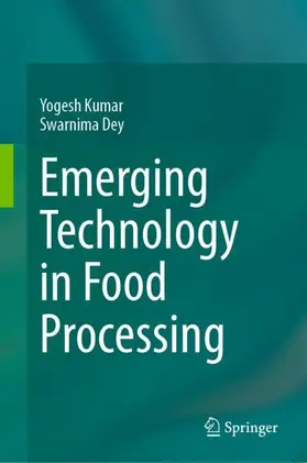 Kumar / Dey |  Emerging Technology in Food Processing | Buch |  Sack Fachmedien