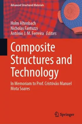 Altenbach / Fantuzzi / Ferreira |  Composite Structures and Technology | Buch |  Sack Fachmedien