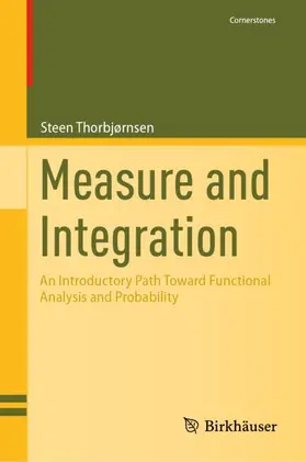 Thorbjørnsen |  Measure and Integration | Buch |  Sack Fachmedien