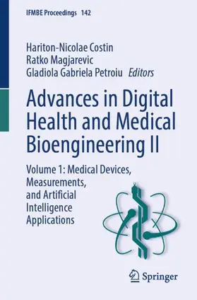 Costin / Magjarevic / Petroiu |  Advances in Digital Health and Medical Bioengineering II | Buch |  Sack Fachmedien