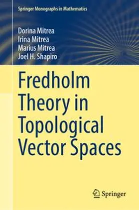 Mitrea / Shapiro |  Fredholm Theory in Topological Vector Spaces | Buch |  Sack Fachmedien