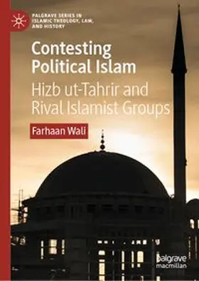 Wali |  Contesting Political Islam | Buch |  Sack Fachmedien