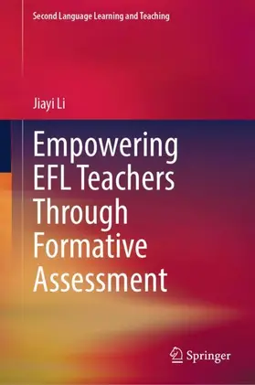 Li |  Empowering EFL Teachers Through Formative Assessment | Buch |  Sack Fachmedien