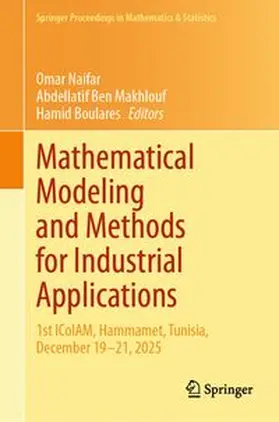 Naifar / Ben Makhlouf / Boulares | Mathematical Modeling and Methods for Industrial Applications | E-Book | www.sack.de