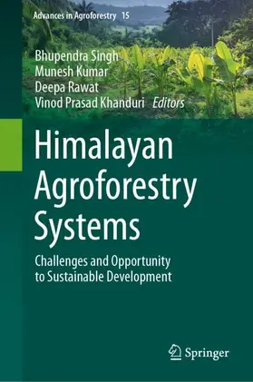 Singh / Kumar / Rawat |  Himalayan Agroforestry Systems | Buch |  Sack Fachmedien