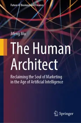 Mu |  The Human Architect | Buch |  Sack Fachmedien