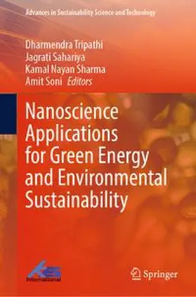 Tripathi / Sahariya / Sharma |  Nanoscience Applications for Green Energy and Environmental Sustainability | eBook | Sack Fachmedien