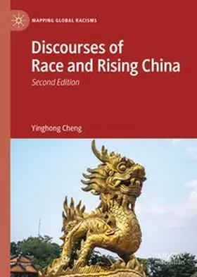 Cheng |  Discourses of Race and Rising China | Buch |  Sack Fachmedien