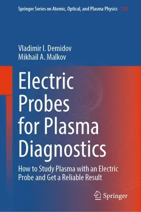 Demidov / Malkov |  Electric Probes for Plasma Diagnostics | Buch |  Sack Fachmedien