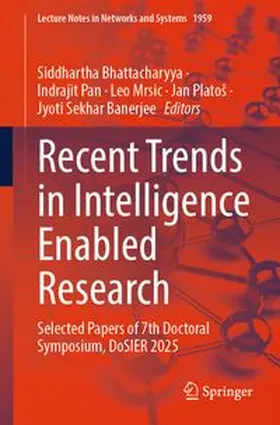 Bhattacharyya / Pan / Mrsic |  Recent Trends in Intelligence Enabled Research | eBook | Sack Fachmedien
