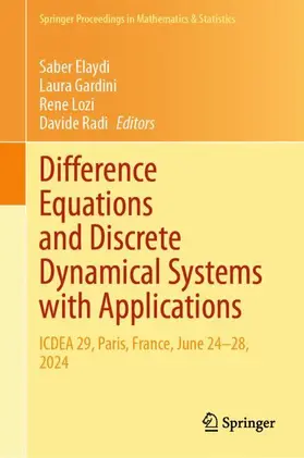 Elaydi / Gardini / Lozi |  Difference Equations and Discrete Dynamical Systems with Applications | Buch |  Sack Fachmedien