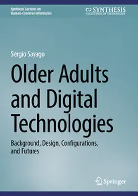 Sayago |  Older Adults and Digital Technologies | Buch |  Sack Fachmedien