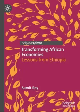Roy |  Transforming African Economies | Buch |  Sack Fachmedien