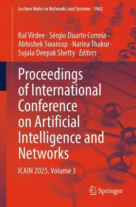Virdee / Correia / Swaroop |  Proceedings of International Conference on Artificial Intelligence and Networks | Buch |  Sack Fachmedien