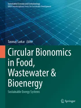 Sarkar |  Circular Bionomics in Food, Wastewater and Bioenergy | Buch |  Sack Fachmedien