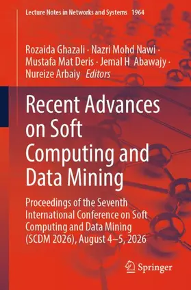 Ghazali / Nawi / Deris |  Recent Advances on Soft Computing and Data Mining | Buch |  Sack Fachmedien