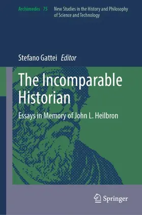 Gattei |  The Incomparable Historian | Buch |  Sack Fachmedien