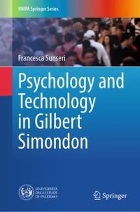 Sunseri |  Psychology and Technology in Gilbert Simondon | Buch |  Sack Fachmedien
