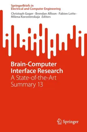 Guger / Allison / Lotte |  Brain-Computer Interface Research | Buch |  Sack Fachmedien