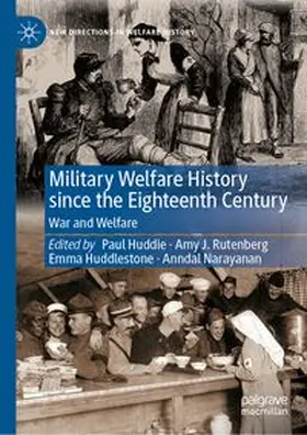 Huddie / Rutenberg / Huddlestone |  Military Welfare History since the Eighteenth Century | eBook | Sack Fachmedien