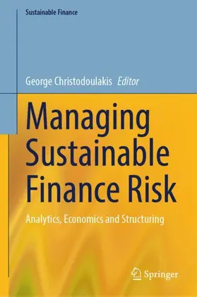 Christodoulakis | Managing Sustainable Finance Risk | Buch | 978-3-032-25885-4 | www.sack.de