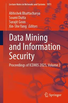 Bhattacharya / Dutta / Goon |  Data Mining and Information Security | Buch |  Sack Fachmedien
