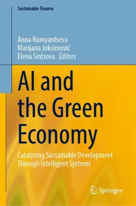 Rumyantseva / Joksimovic / Sintsova |  AI and the Green Economy | Buch |  Sack Fachmedien
