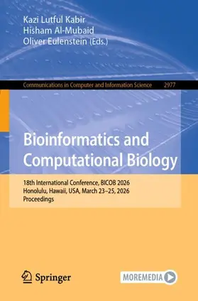 Kabir / Al-Mubaid / Eulenstein |  Bioinformatics and Computational Biology | Buch |  Sack Fachmedien