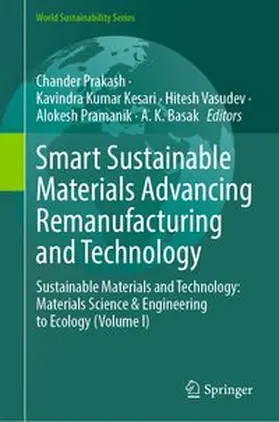 Prakash / Kesari / Vasudev |  Smart Sustainable Materials Advancing Remanufacturing and Technology | eBook | Sack Fachmedien