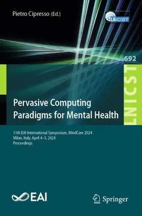 Cipresso |  Pervasive Computing Paradigms for Mental Health | Buch |  Sack Fachmedien