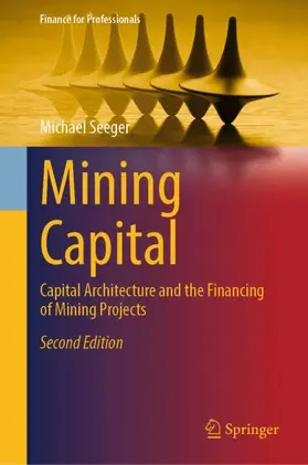 Seeger |  Mining Capital | Buch |  Sack Fachmedien