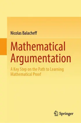 Balacheff |  Mathematical Argumentation | Buch |  Sack Fachmedien