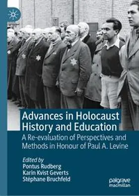Rudberg / Kvist Geverts / Bruchfeld |  Advances in Holocaust History and Education | eBook | Sack Fachmedien