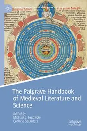 Huxtable / Saunders | The Palgrave Handbook of Medieval Literature and Science | Buch | 978-3-032-26337-7 | www.sack.de