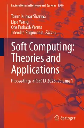 Sharma / Wang / Verma |  Soft Computing: Theories and Applications | Buch |  Sack Fachmedien