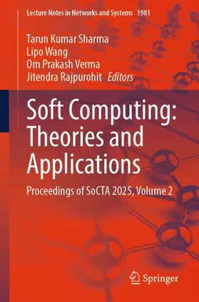 Sharma / Wang / Verma |  Soft Computing: Theories and Applications | Buch |  Sack Fachmedien