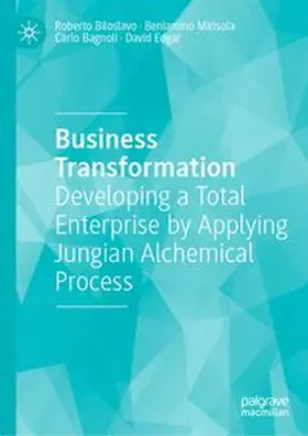 Biloslavo / Mirisola / Bagnoli | Business Transformation | E-Book | www.sack.de